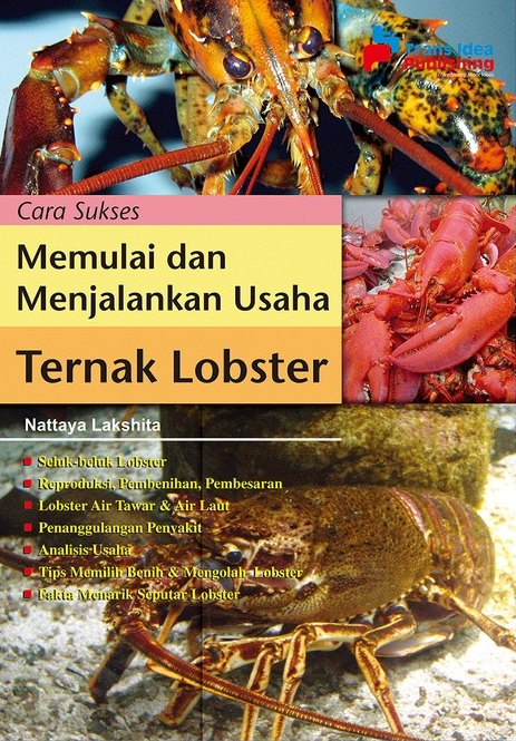 Cover Cara Sukses Memulai dan Menjalanan Usaha Ternak Lobster / Lakshita, Nattaya