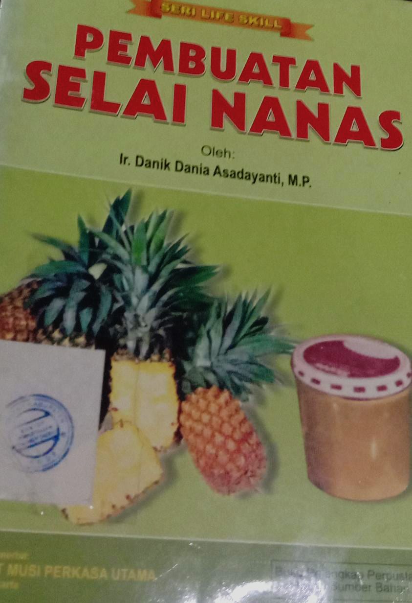 Cover Pembuatan Selai Nenas / Danik Dania Asadayanti