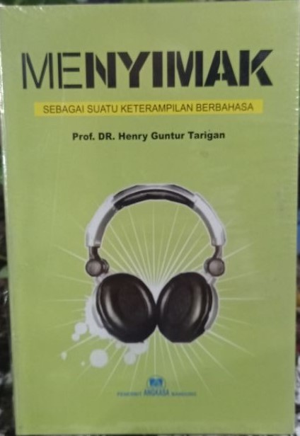 Cover Menyimak :  Sebagai Suatu Ketrampilan Berbahasa / 2008