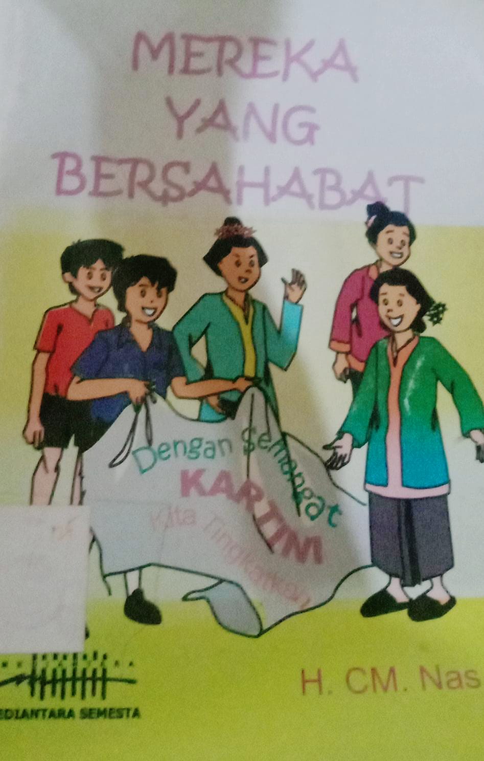 Cover Mereka Yang Bersahabat / Nas