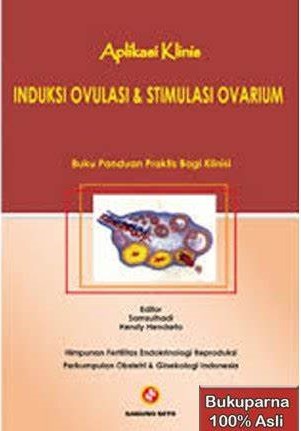 Cover Induksi Ovulasi & Stimulasi Ovarium / Samsulhadi