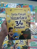 Cover Cerita Rakyat Nusantara 34 Provinsi / Lia Nuralia