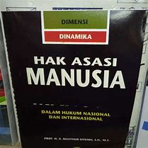 Cover Hak Asasi Manusia :  Dalam Hukum Nasional Dan Internasional / Masyhur Effendi