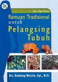 Cover Ramuan Tradisional untuk Pelangsing Tubuh / Mursito, Bambang