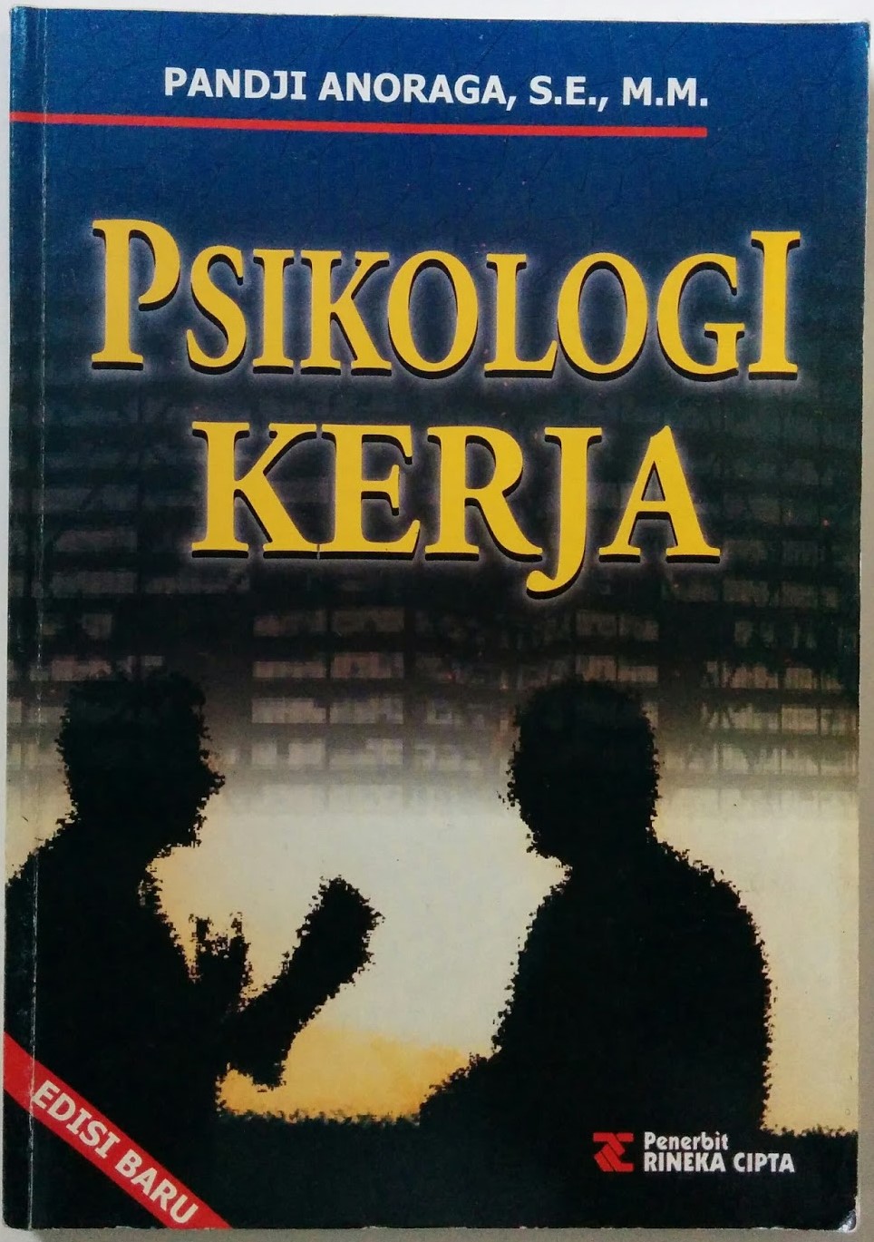 Cover Psikologi Kerja / Anoraga,Pandji