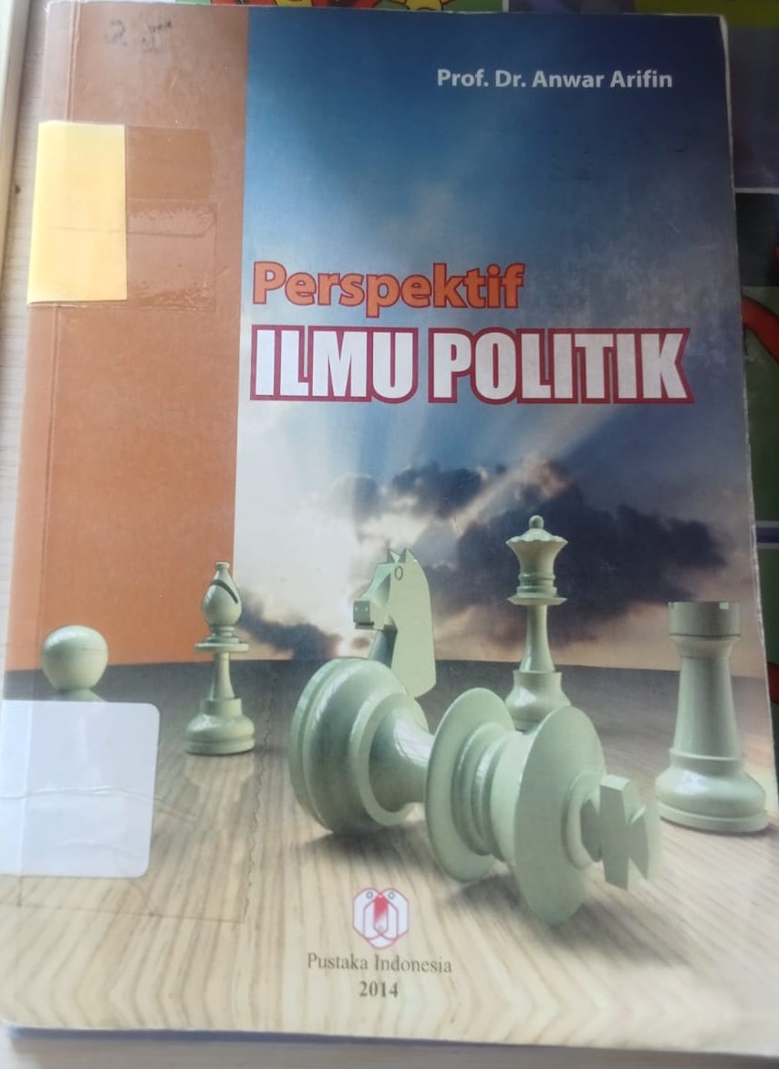 Cover Perspektif Ilmu Politik / Anwar Arivin