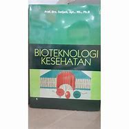 Cover Bioteknologi Kesehatan / Sudjadi
