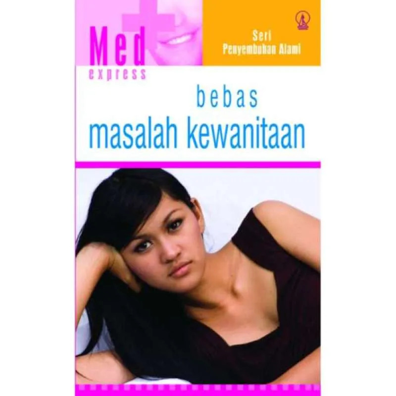 Cover Seri Penyembuhan Alami Bebas Masalah Kewanitaan