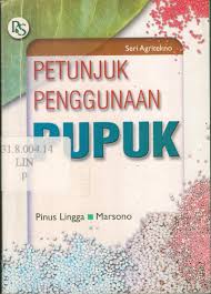 Cover Petunjuk Penggunaan Pupuk / Lingga, Pinus