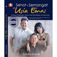 Cover Sehat & Semangat di Usia Emas / Suwito, Mastur