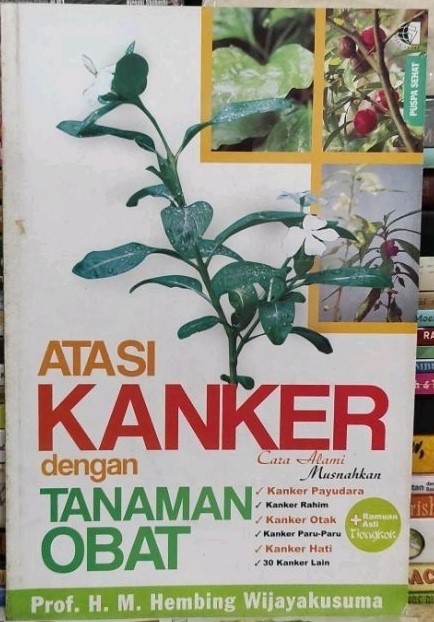 Cover Atasi Kanker Dengan Tanaman Obat / Wijaya,Kusuma Hembing