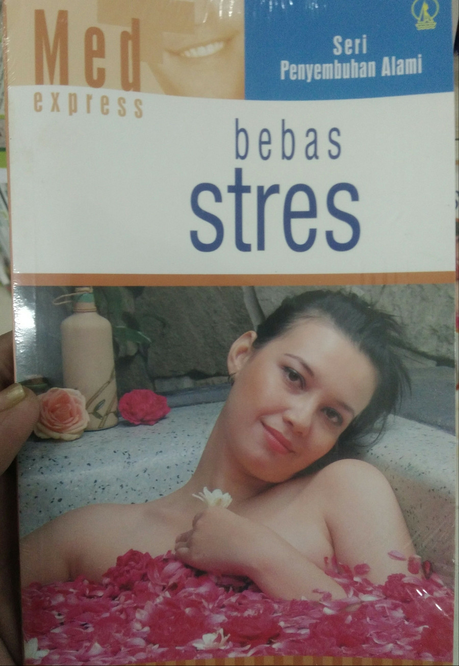 Cover Seri Penyembuhan Alami Bebas Stres