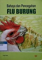 Cover Bahaya dan Pencegahan Flu Burung / Fajar M.N