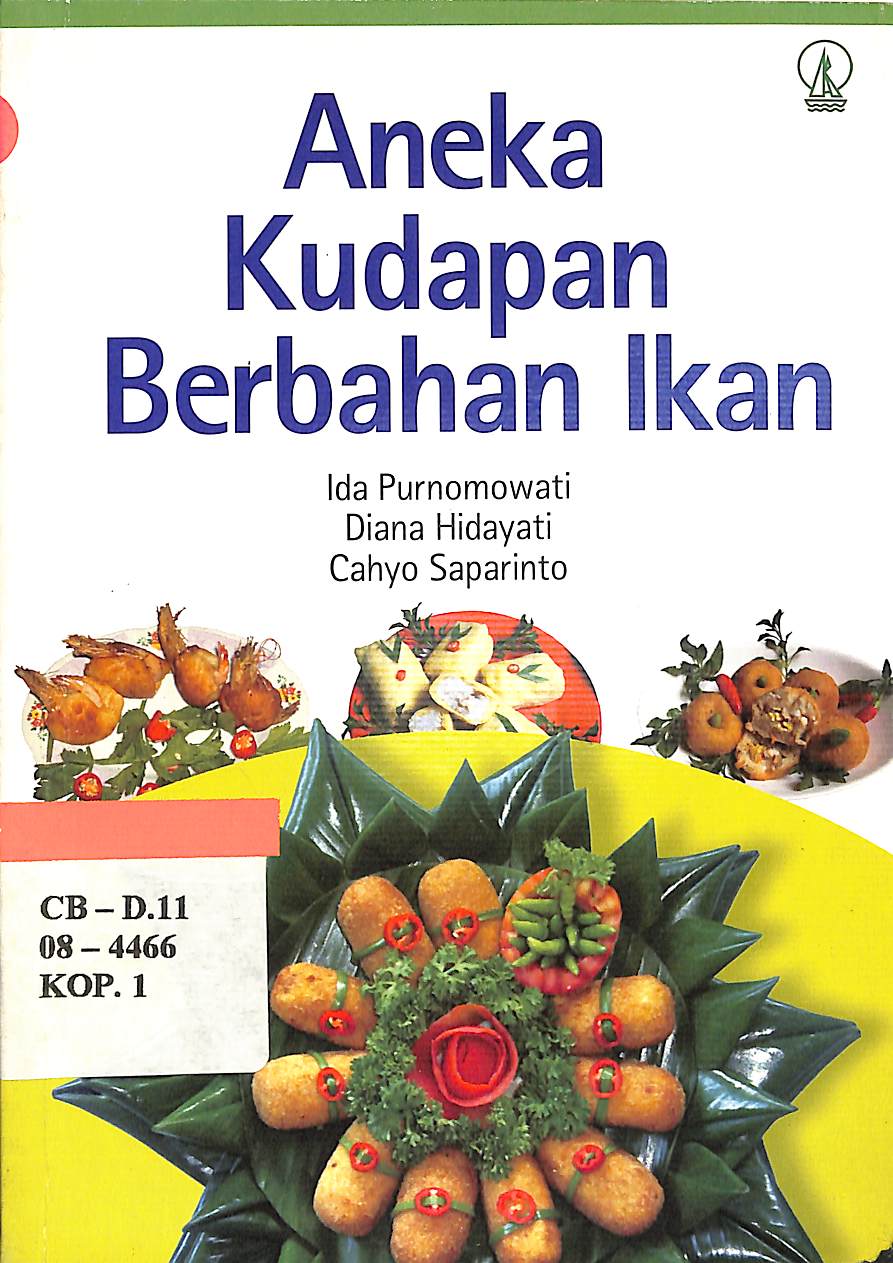Cover Aneka Kudapan Berbahan Ikan / Purnomowati,Ida