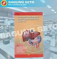 Cover Pendekatan Terkini Hepatitis B dan C dalam Praktik Klinis Sehari-hari / H.Ali Sulaiman