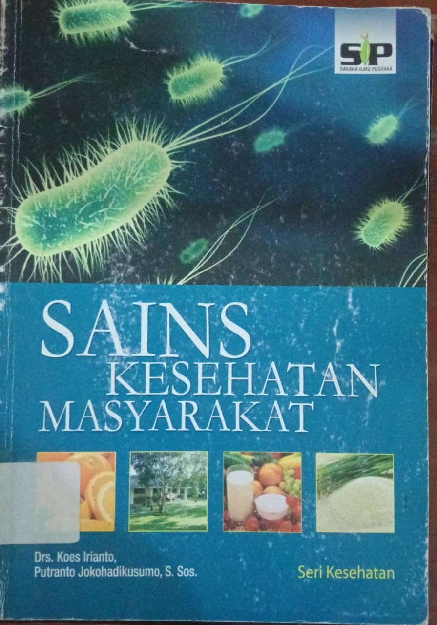 Cover Sains Kesehatan Masyarakat / Irianto, Koes dkk