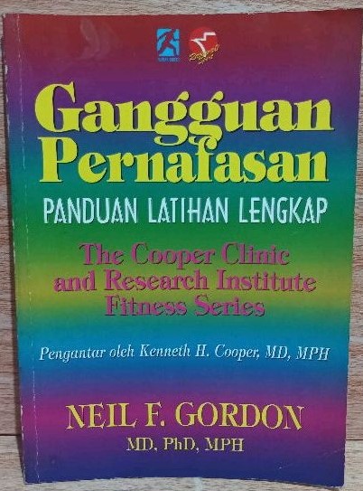 Cover Gangguan Pernafasan Paduan Latihan Lengkap / Gordon, F Neil