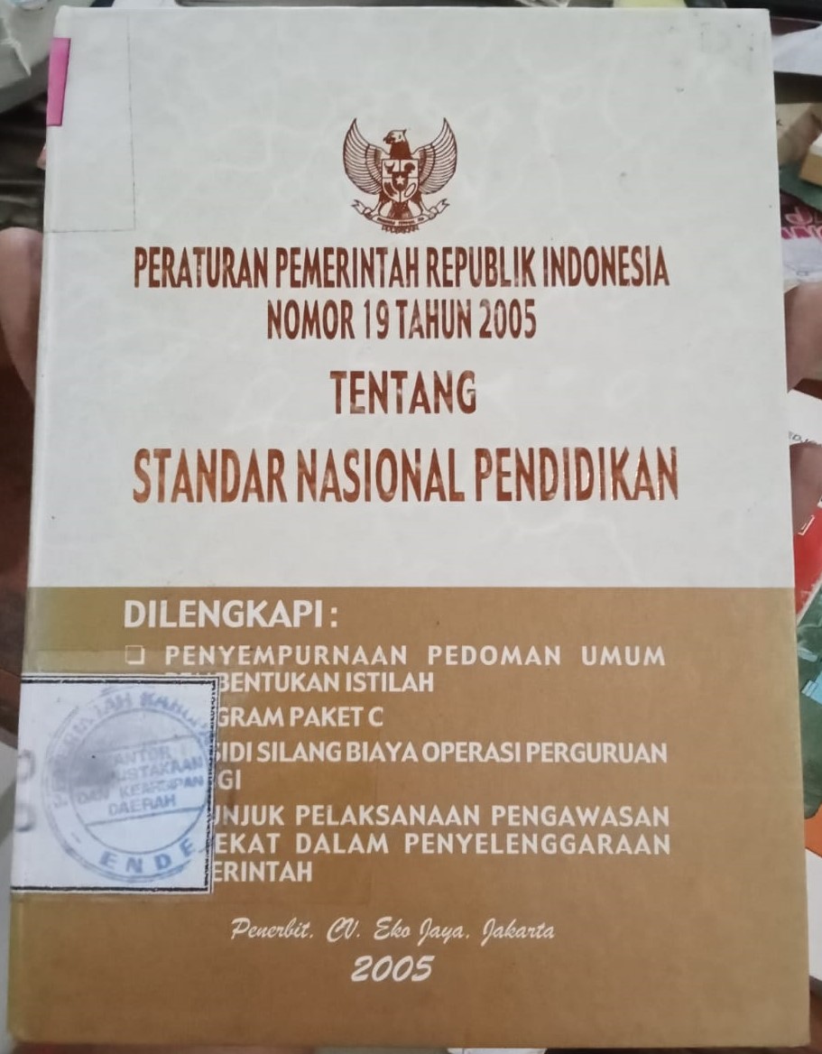 Cover Peraturan Pemerintah Republik Indonesia Nomor !9 Tahun 2005...