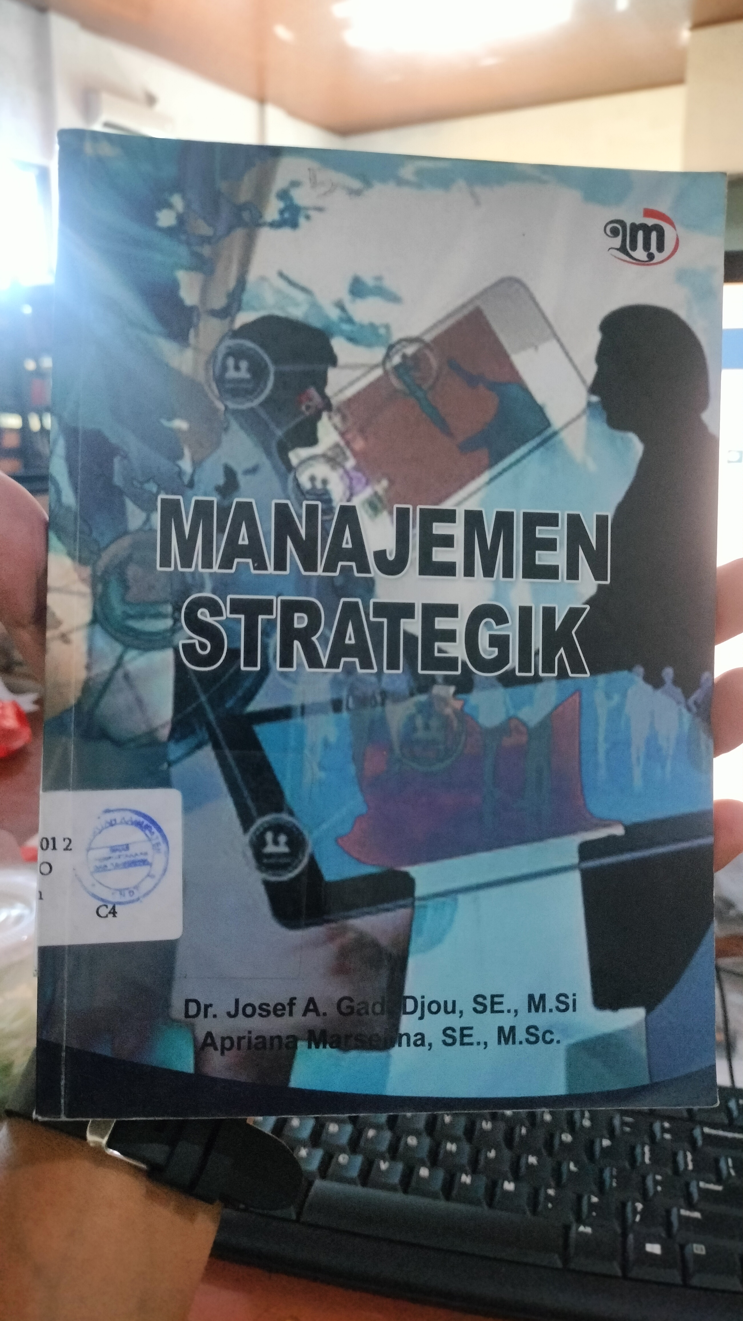 Cover Manajemen Strategik / Gadi djou Josef A