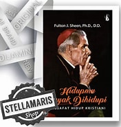 Cover Hidupmu Layak Dihidupi :  Filsafat Hidup Kristiani / Sheen, Fulton J.