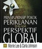 Cover Prinsip-Prinsip Pokok Periklanan Dalam Perspektif Global :  Monle Lee & Carla Johnson