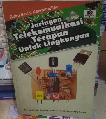 Cover Jaringan Telekomunikasi Terapan Untuk Lingkungan / Juanda,Akhmad Enjang