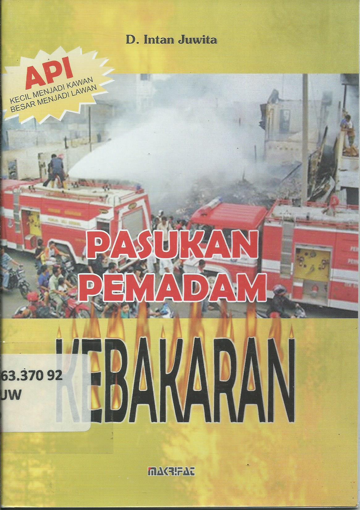 Cover Pasukan Pemadam Kebakaran / Juwita Intan