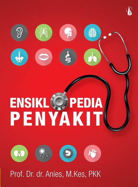 Cover Ensiklopedia Penyakit / Anies