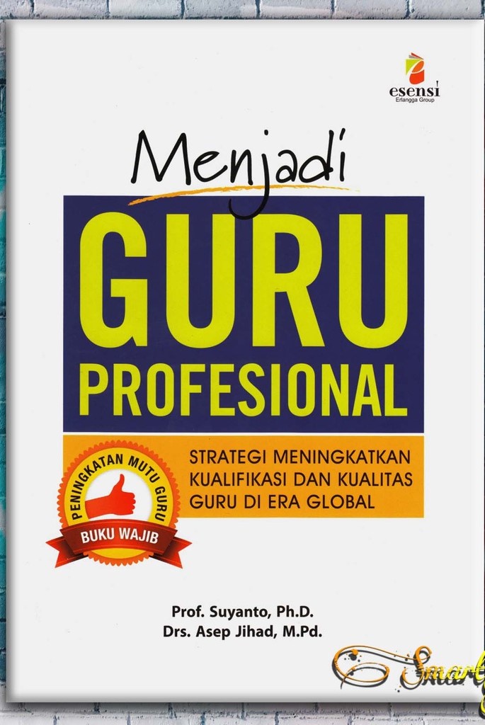 Cover Menjadi Guru Profesional / Suyanto