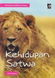 Cover Mengenal Makhluk Hidup :  Kehidupan Satwa / Restianti, Hetti