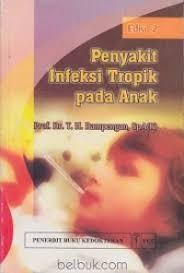 Cover Penyakit Infeksi Tropik pada Anak / Rampengan, T.H.