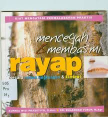 Cover Mencegah & Membasmi Rayap Secara Ramah Lingkungan & Kimiawi / Prasetiyo, Kurnia Wiji