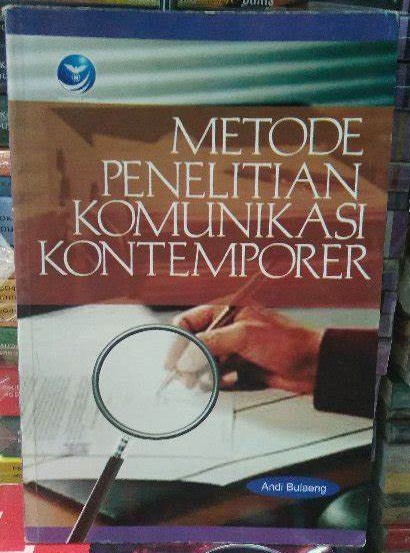 Cover Metode Penelitian Komunikasi Kontemporer / Andi Bulaeng