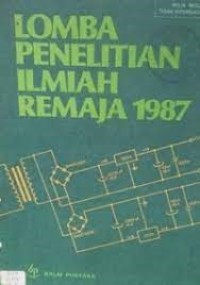 Cover Lomba Peneltian Ilmiah Remaja 1987 / Tim Balai Pustaka