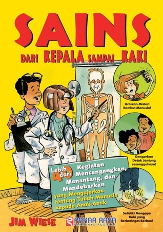 Cover Sains :  Dari Kepala Sampai Kaki / Wiese Jim