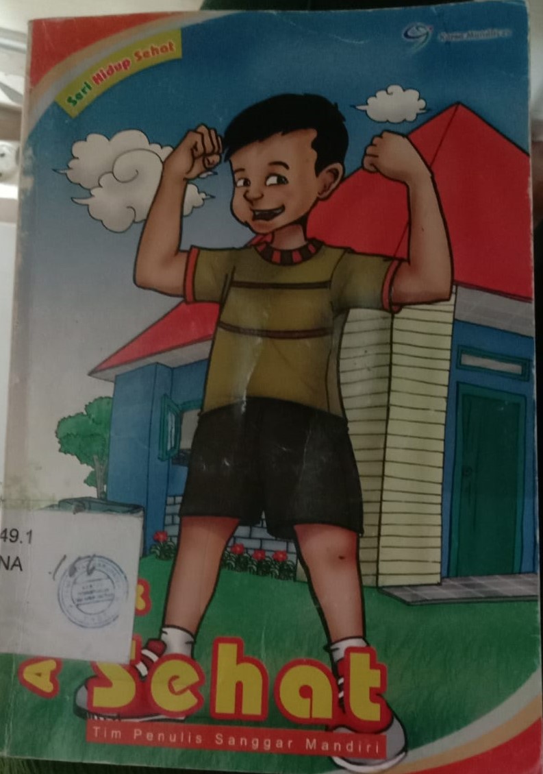 Cover Anak :  Sehat ; / Sanggar Mandiri