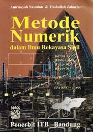 Cover Metode Numerik Dalam Ilmu Rekayasa Sipil / Nasution, Amrinsyah