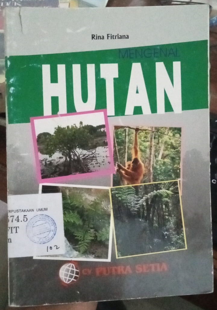 Cover Mengenal Hutan / Fitriana,Rina