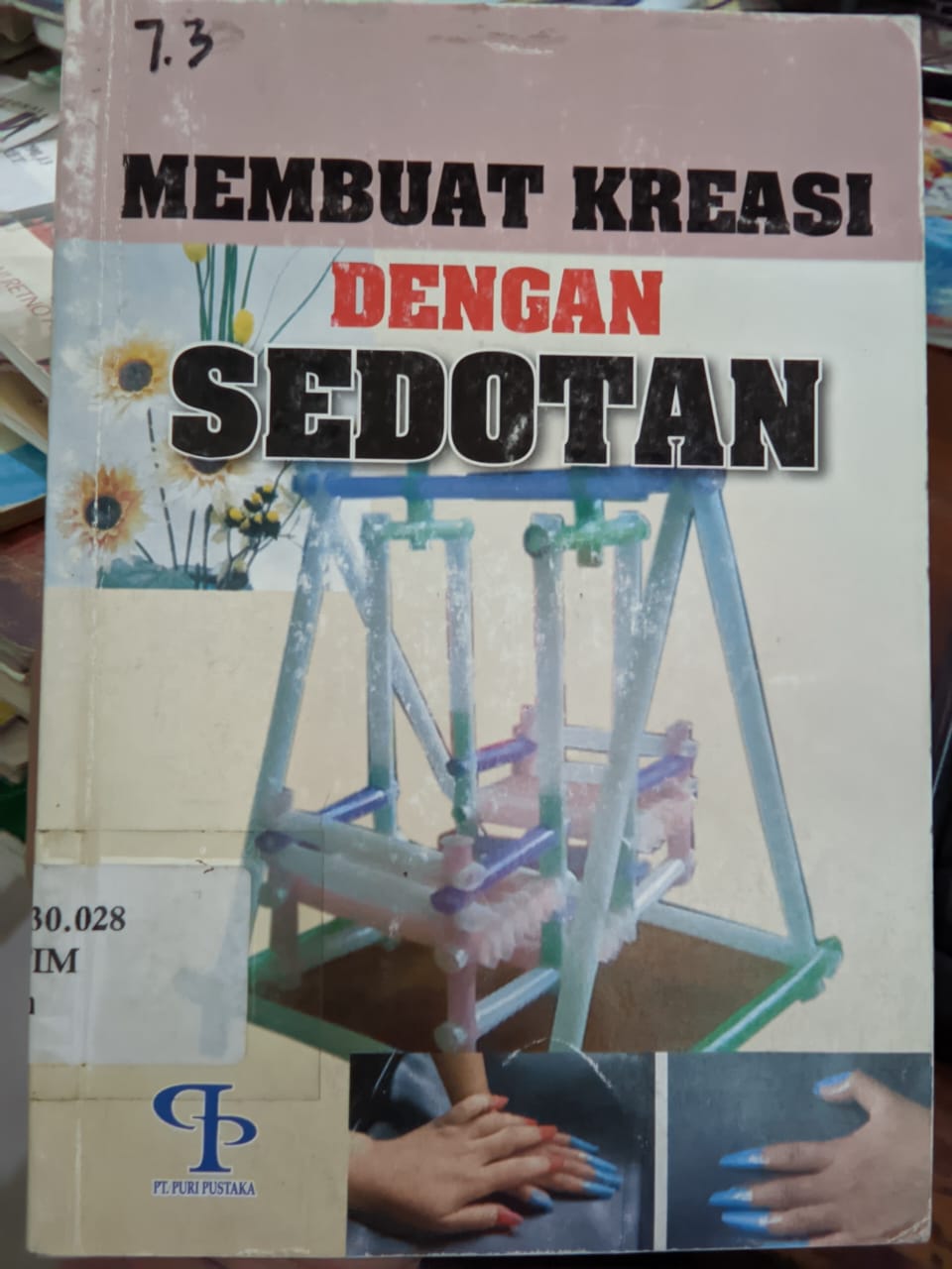 Cover Membuat Kreasi Dengan Sedotan / Tim Pringgandani