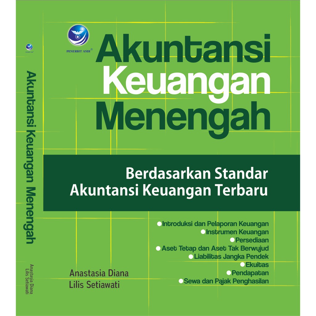 Cover Akuntansi Keuangan Menengah :  Berdasarkan Standar Akuntansi... / Anastasia Diana
