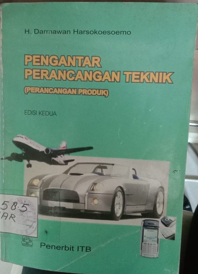 Cover Pengantar :  Perancangan Teknik (Perancangan Produk) / H.Darmawan Harsokoesoemo
