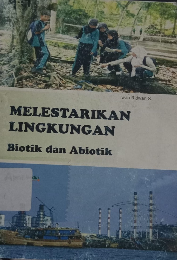Cover Melestarikan Lingkungan Biotik dan Antibiotk / Sidarta Ilyas SpM