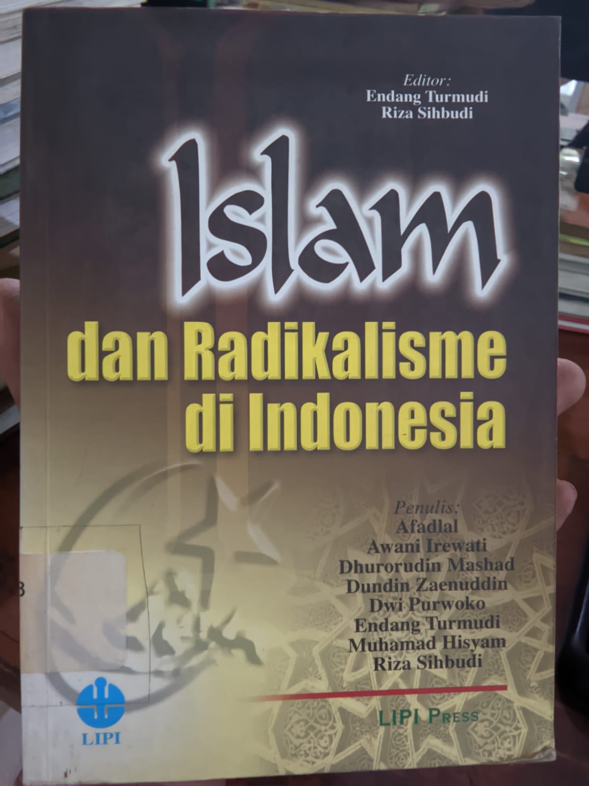 Cover Islam Dan Radikalisme Di Indonesia / Lembaga Ilmu Pengetahuan Indonesia