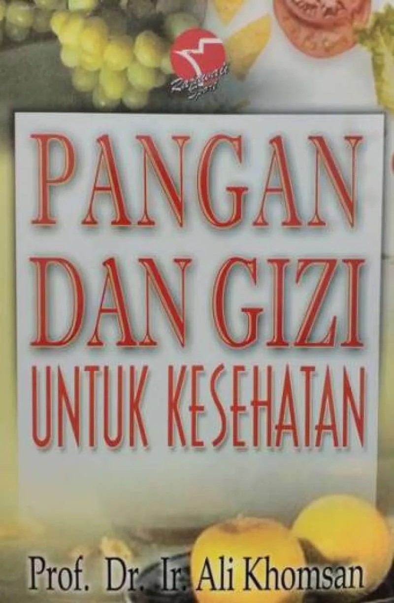 Cover Pangan dan Gizi untuk Kesehatan :  Suwito, Mastur