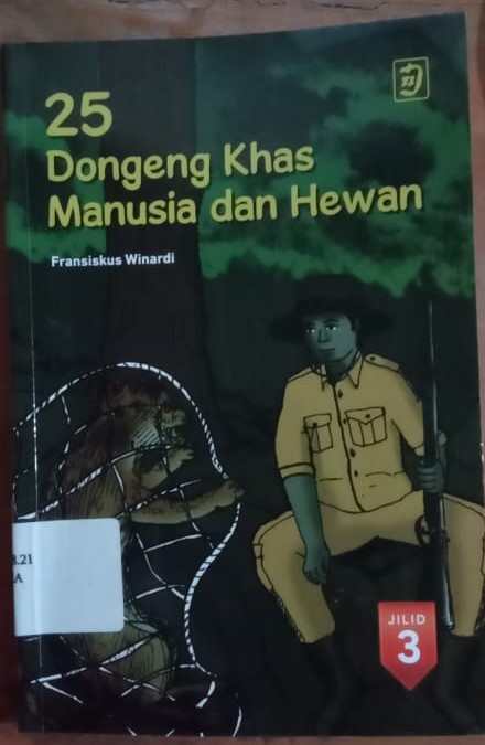 Cover 25 Dongeng Khas Manusia dan Hewan / Fransiskus Winardi