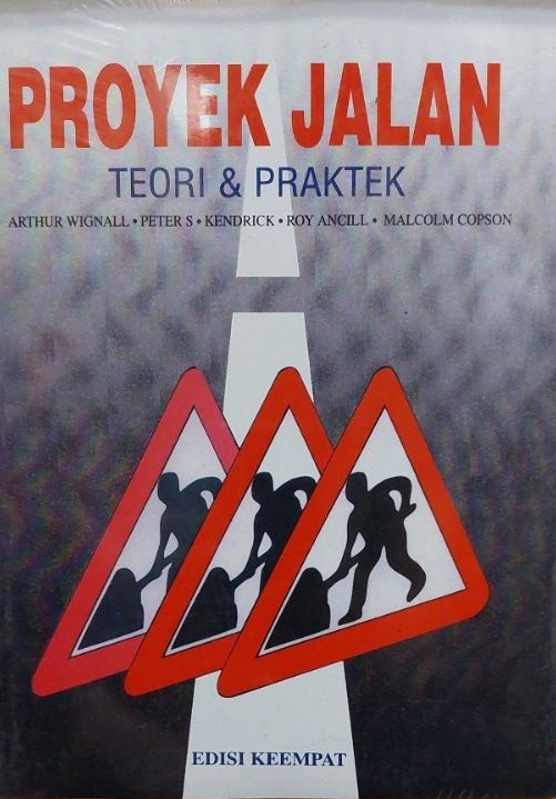 Cover Proyek Jalan Teori dan Praktek / Peter S
