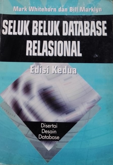 Cover Seluk Beluk Database Relasional / Mark Whitehorn