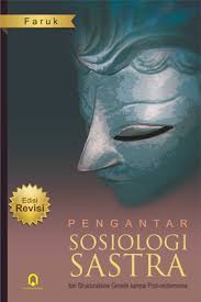 Cover Pengantar Sosiologi Sastra / Faruk