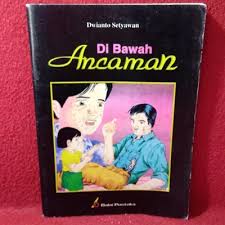 Cover Di Bawah Ancaman / Setyawan, Dwianto