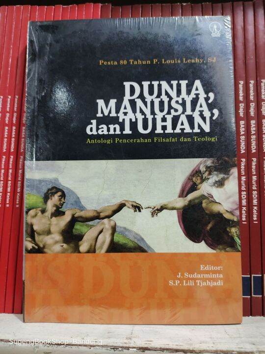 Cover Dunia Manusia Dan Tuhan :  Antologi Pencerahan Filsafat... / Sudarminta
